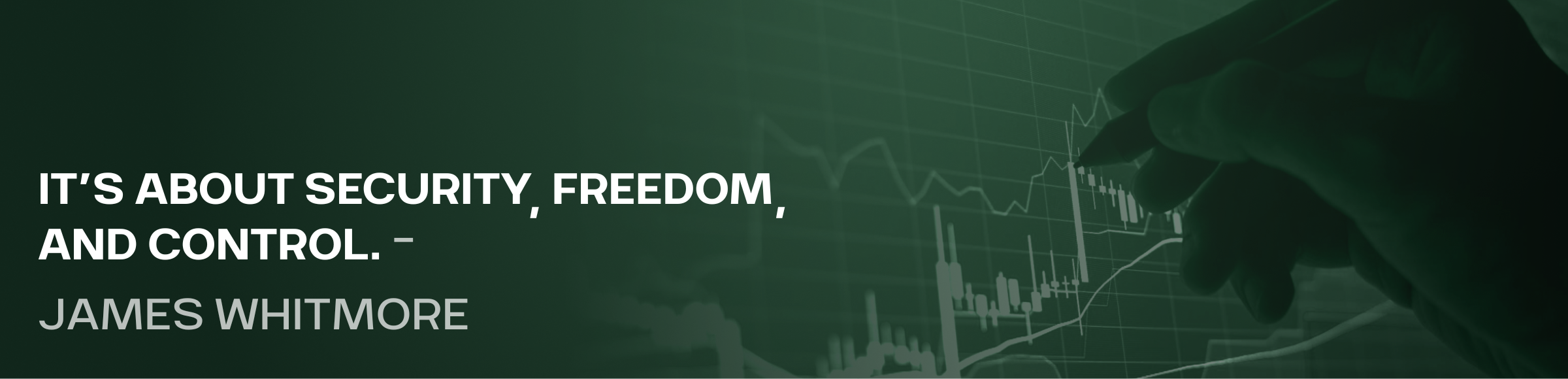 it's about security, freedom and control